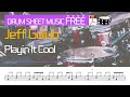 Jeff Golub-Playin It Cool | Drum Score, Drum Sheet Music, DRUM Transcription