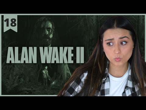 Alan Wake 2 | Nightless Night | Pt.18