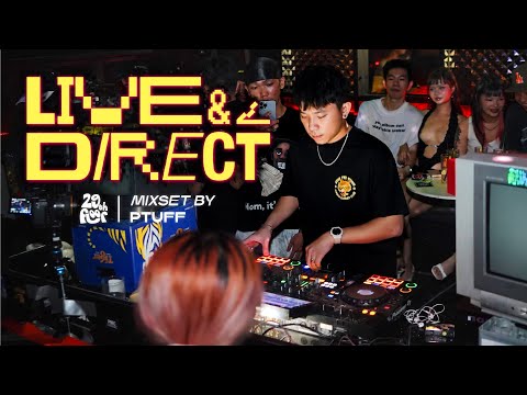 PTUFF | “LIVE & DIRECT” - DJ Live Set at Piu Piu, Sài Gòn (Hip Hop, Việt Mix, Jersey Club and More)