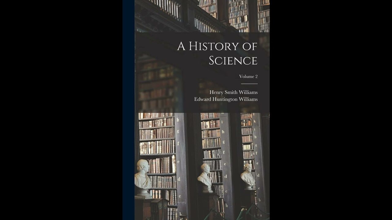 A History of Science; Volume 2