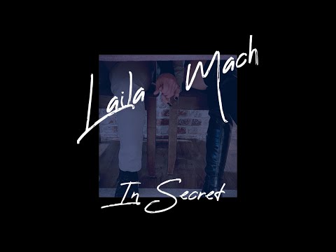 Laila Mach - In Secret (Official Lyric Video)