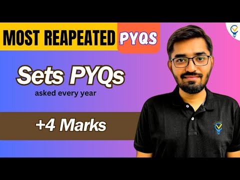 Sets Class 11 JEE Main | Most Repeated PYQs | Vora Classes