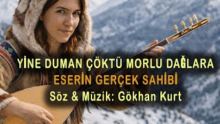 Yine Duman Çöktü Karlı Dağlara Yasal Uyarı Eser Sahibi Gökhan Kurt  SenankaMusic 2026