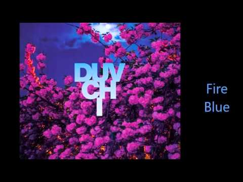 Duvchi feat  Loreen - Fire Blue HQ