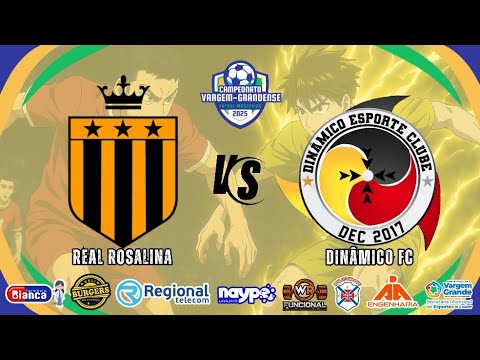 REAL ROSALINA X DINÂMICO FC - SEMIFINAL CAMPEONATO VARGEM-GRANDENSE DE FUTSAL 2025