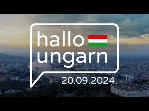 hallo ungarn - Kurznachrichten am 20.09.2024
