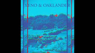 Xeno &amp; Oaklander - &quot;Actor&#39;s Foil&quot; (Official Audio)