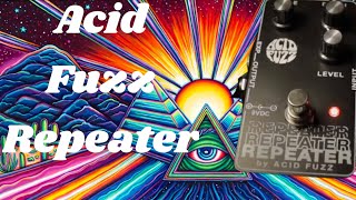 Video thumbnail for Acid Fuzz Repeater Pedal Review by OZKAR