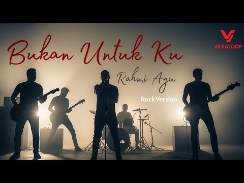 BUKAN UNTUK KU Rock Cover – Versi Paling Emotional & Powerful!