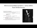 More Live at Eddie Condon's - Rare Performances from the Early 1950's