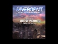 Snow Patrol - I Won't Let You Go (Divergent ...