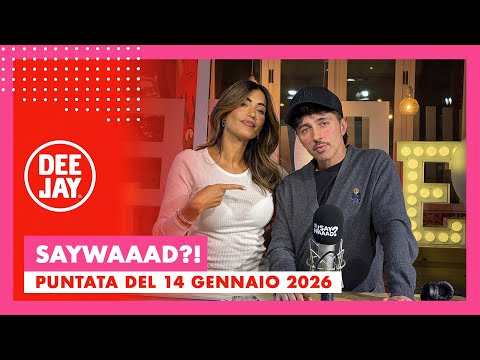 Federica Nargi ospite a #SayWaaad - Puntata del 14 gennaio 2026
