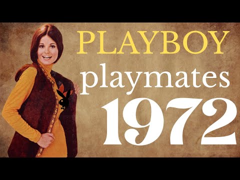 The Playboy Playmates of 1972
