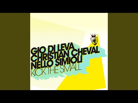 Kick the Small (Deefrans, P.De Nicola, L.Cangiano Remix)