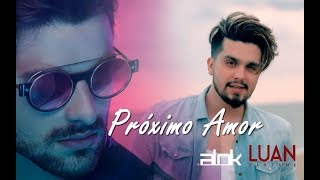 Próximo Amor - Alok &amp; Luan Santana (Áudio)