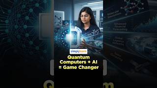Why Quantum Computing And AI Could Change Everything | Quantum AI Explained | #Shorts | #Simplilearn