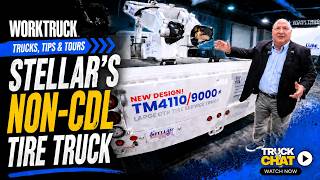 Stellar’s New Non-CDL OTR Tire Service Truck