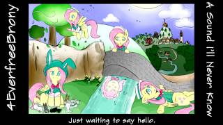 4EverfreeBrony - A Sound I'll Never Know