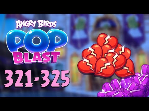 Angry Birds Pop Blast Gameplay Pt 66: Levels 321-325 - This level took way too long