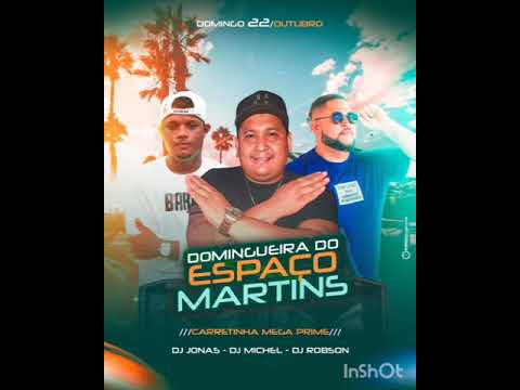CD CARRETINHA MEGA PRIME E DJ MICHEL DIGITAL NO ESPAÇO MARTINS MOJÚ/PA 22/10/2023