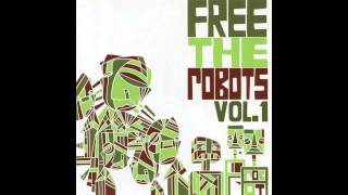 Free the Robots - Diary