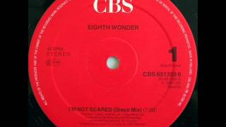 Eighth Wonder - I&#39;m Not Scared (Disco Mix)
