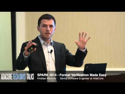 SPARK 2014 - Formal Verification Made Easy