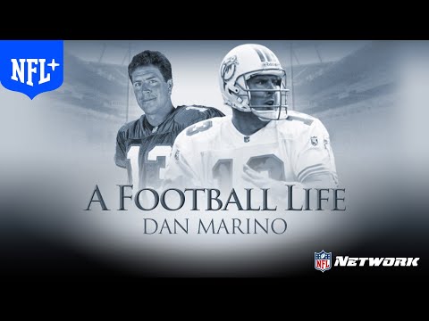 Dan Marino: The Greatest Quarterback to Never Win A Superbowl | A Football LIfe | NFL+