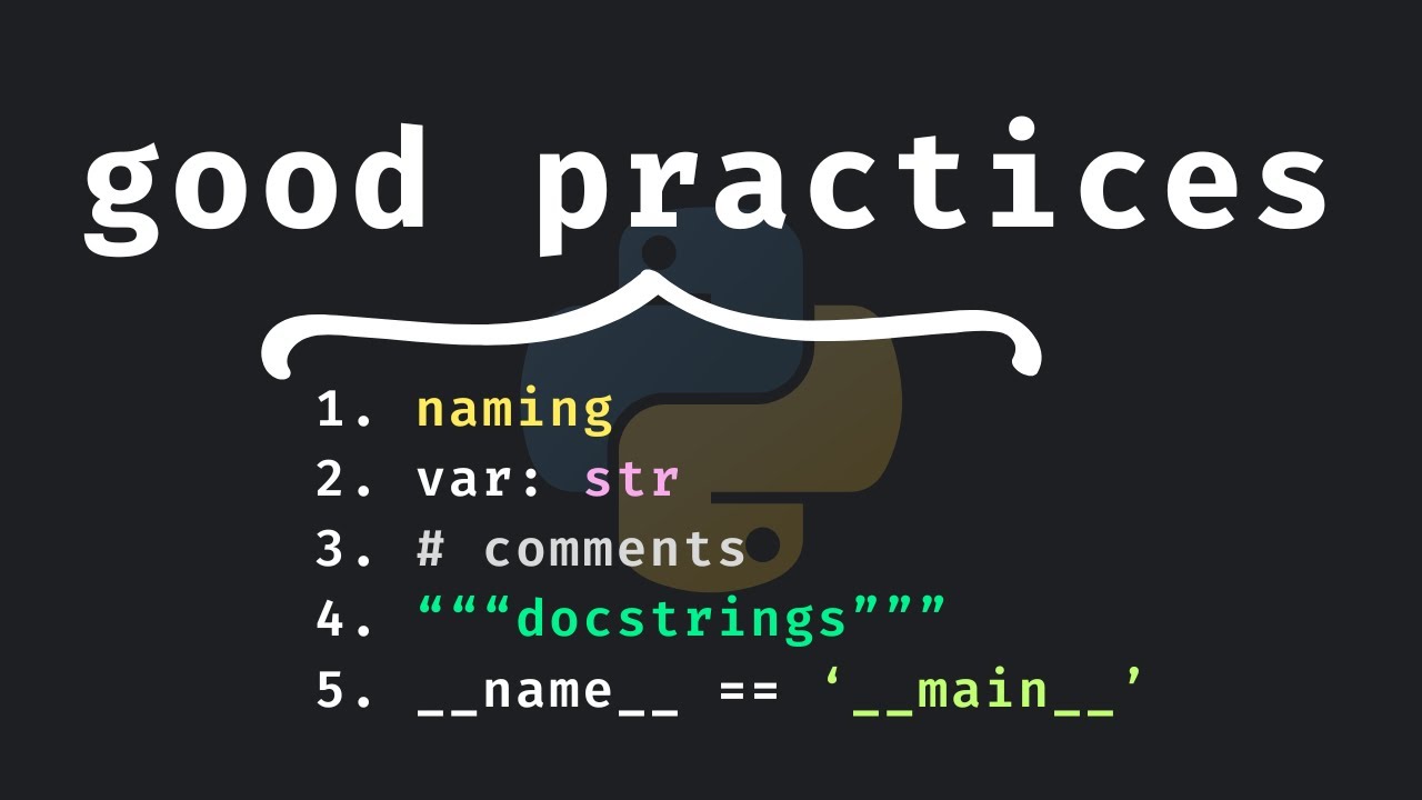 5 Good Python Practices