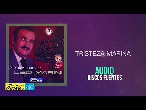 Tristeza Marina - Leo Marini | Discos Fuentes