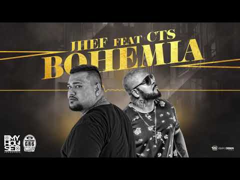 Jhef- Feat Ananias CTS - Bohemia