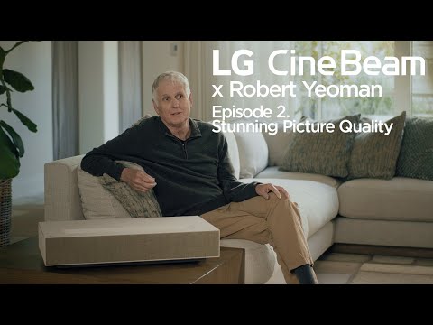 LG CineBeam x Robert Yeoman : #2. Stunning Picture Quality of 4K Ultra-Short Throw Projector | LG