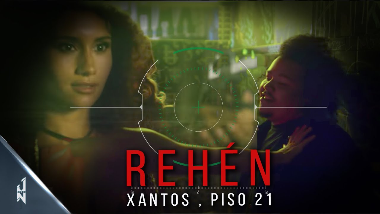 Xantos ft. Piso 21 — El Rehén