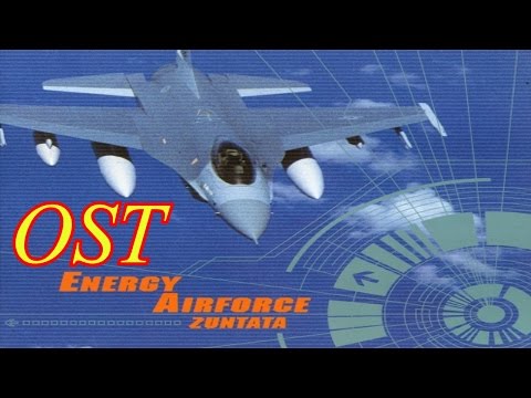 Energy Airforce Soundtrack [Complete] - YouTube