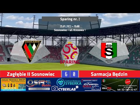 Sparing: Zagłębie II Sosnowiec 6:0 (4:0) Sarmacja Będzin