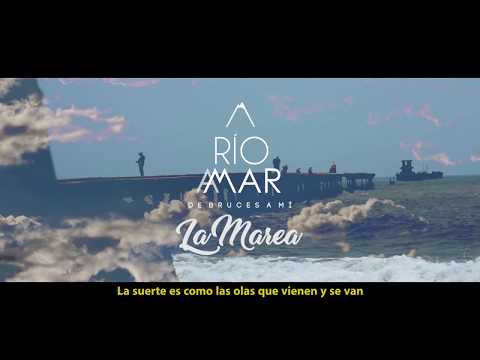 De Bruces A Mí - La Marea (Oficial Lyric Video)