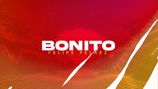 Bonito Music Video