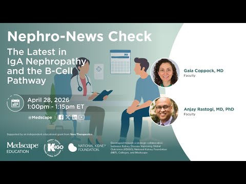 The Latest in IgA Nephropathy and the B-Cell Pathway