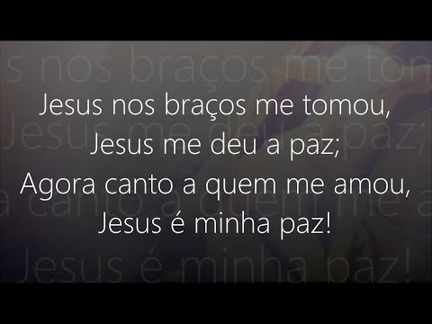 Jesus É Minha Paz video