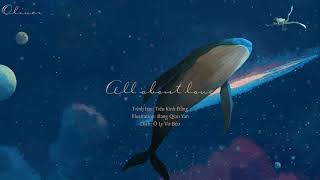 [Vietsub + Pinyin] All about love 全是爱 -- Tiêu Kính Đằng 萧敬腾