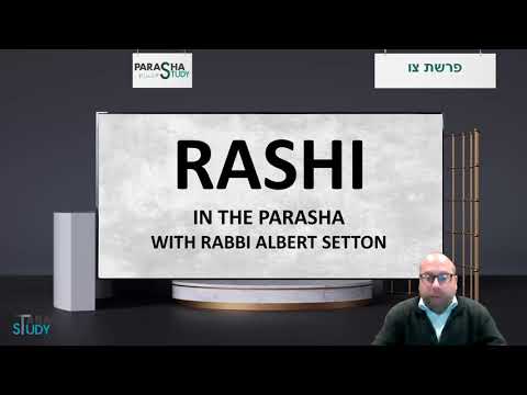 Rabbi Albert Setton - Rashi - Tzav