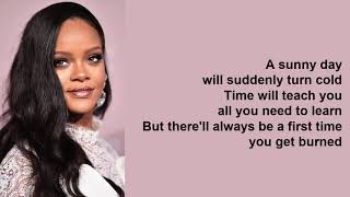Now I know by Rihanna (Lyrics)