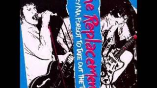 The Replacements- Johnny's gonna die