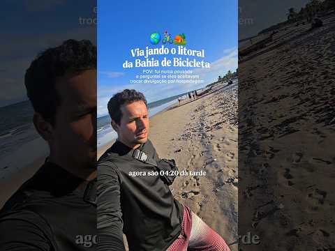 Cicloviagem pelo litoral baiano #cicloviagem #viagem  #itaparica #ilhadeitaparica #bahia