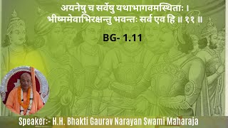 Observing the Armies on the Battlefield of Kurukshetra BG 1.11-HINDI || Bhakti Gaurav Narayan Swami
