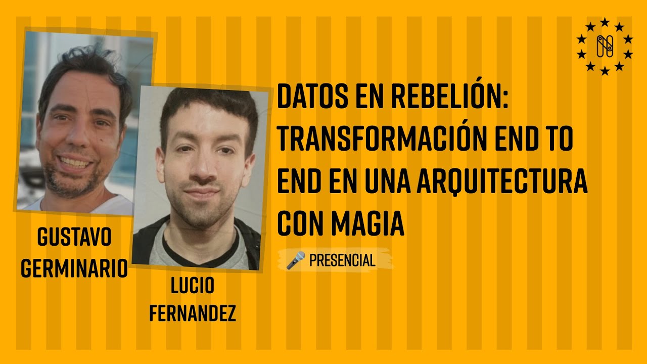 Datos en rebelión: Transformación end to end en una arquitectura con magia