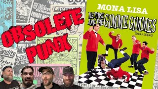 Me First And The Gimme Gimmes - Mona Lisa - An Obsolete Punx Reaction &amp; Review
