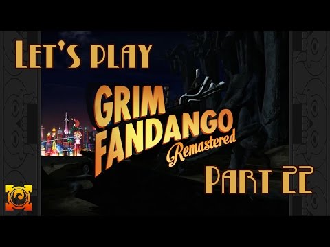 Let's play Grim Fandango Remastered #22 | Back to El Marrow