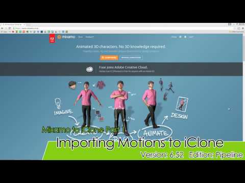 iClone 6.5 Tutorial - Mixamo to iClone Part 1: Importing Motions to iClone