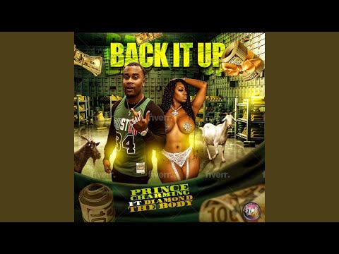 Back It Up (feat. Diamond The Body)